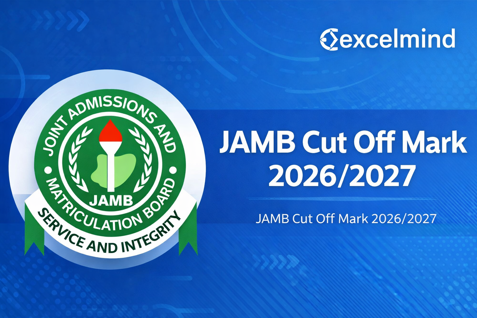 JAMB Cut-Off Mark